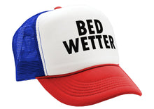 Load image into Gallery viewer, Bed Wetter - Five Panel Retro Style TRUCKER Cap
