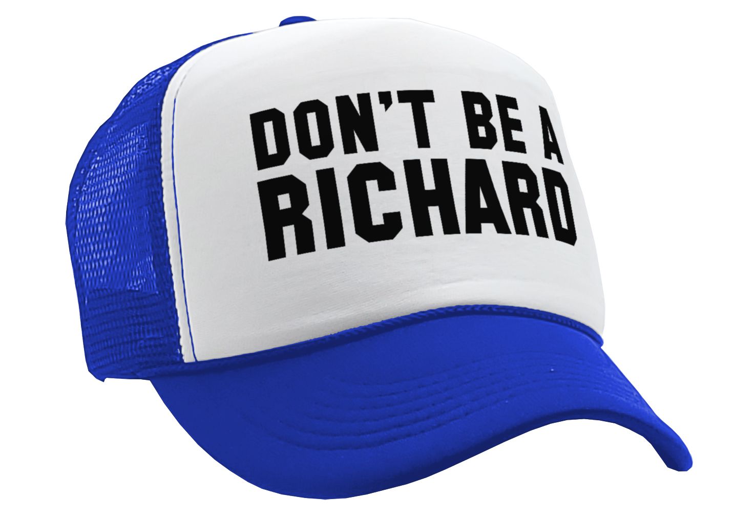 DON'T BE A RICHARD - funny - Vintage Retro Style Trucker Cap Hat - Five Panel Retro Style TRUCKER Cap