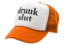 Load image into Gallery viewer, DRUNK SLUT - party frat college beer drink - Vintage Retro Style Trucker Cap Hat - Five Panel Retro Style TRUCKER Cap
