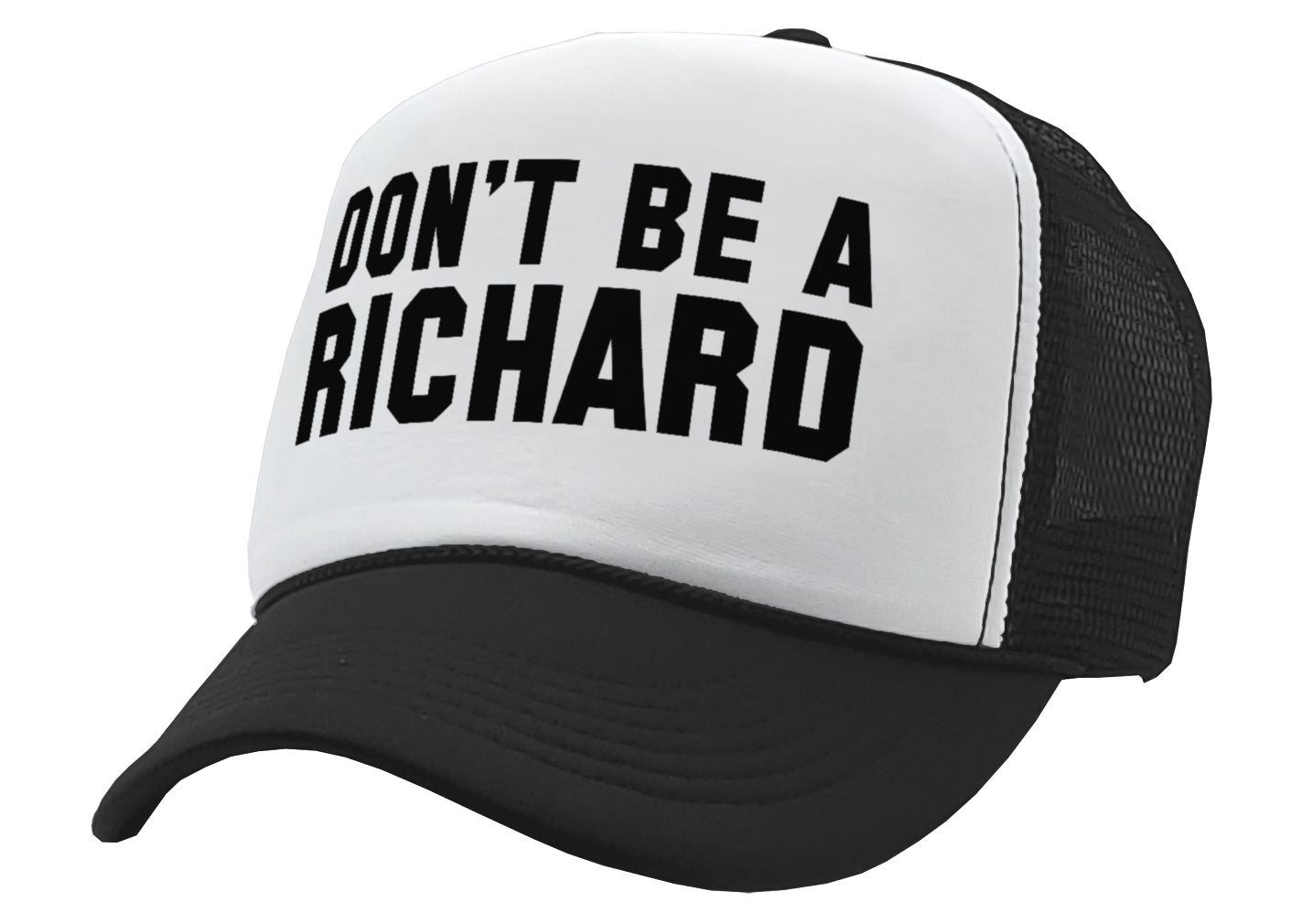 DON'T BE A RICHARD - funny - Vintage Retro Style Trucker Cap Hat - Five Panel Retro Style TRUCKER Cap