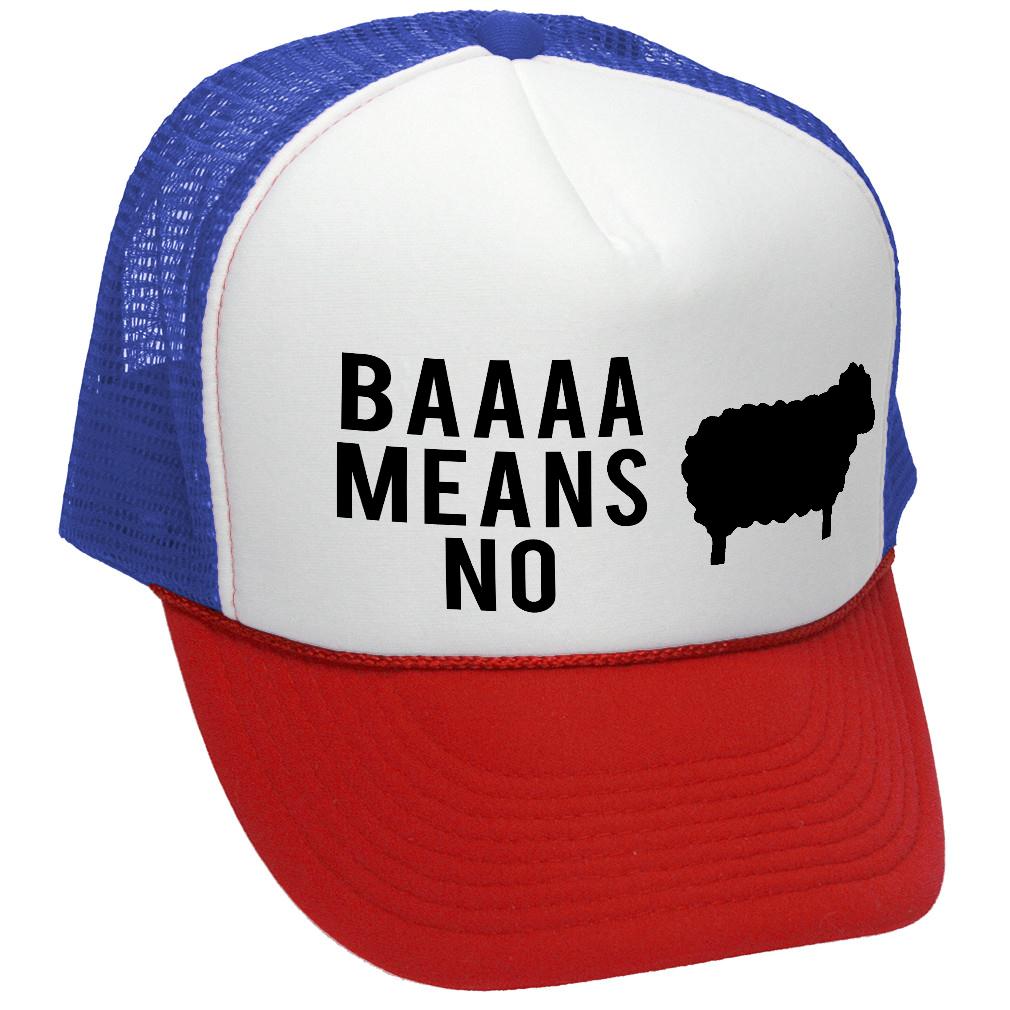 BAAAAAA MEANS NO - sheep parody joke gag - Vintage Retro Style Trucker Cap Hat - Five Panel Retro Style TRUCKER Cap