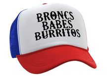 Load image into Gallery viewer, BRONCS BABES and BURRITOS - cowboy humor - Vintage Retro Style Trucker Cap Hat - Five Panel Retro Style TRUCKER Cap
