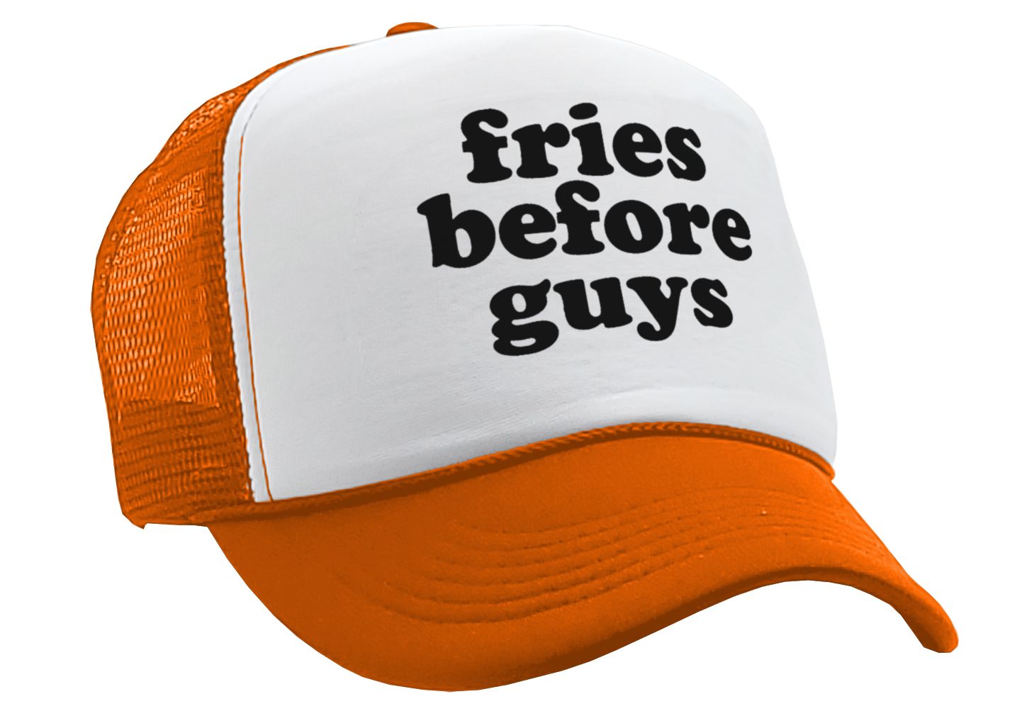 FRIES BEFORE GUYS - funny lady joke - Vintage Retro Style Trucker Cap Hat - Five Panel Retro Style TRUCKER Cap