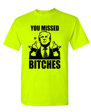 Load image into Gallery viewer, Trump 2024 You Missed B****es Political Unisex Cotton T-Shirt Conservative Election Tee
