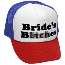 Load image into Gallery viewer, BRIDE&#39;S BITCHES - wedding marriage party bride - Vintage Retro Style Trucker Cap Hat - Five Panel Retro Style TRUCKER Cap
