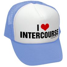 Load image into Gallery viewer, I HEART INTERCOURSE pennsylvania pa joke - Vintage Retro Style Trucker Cap Hat - Five Panel Retro Style TRUCKER Cap
