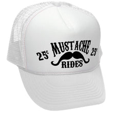 Load image into Gallery viewer, Mustache Rides - Trucker Hat
