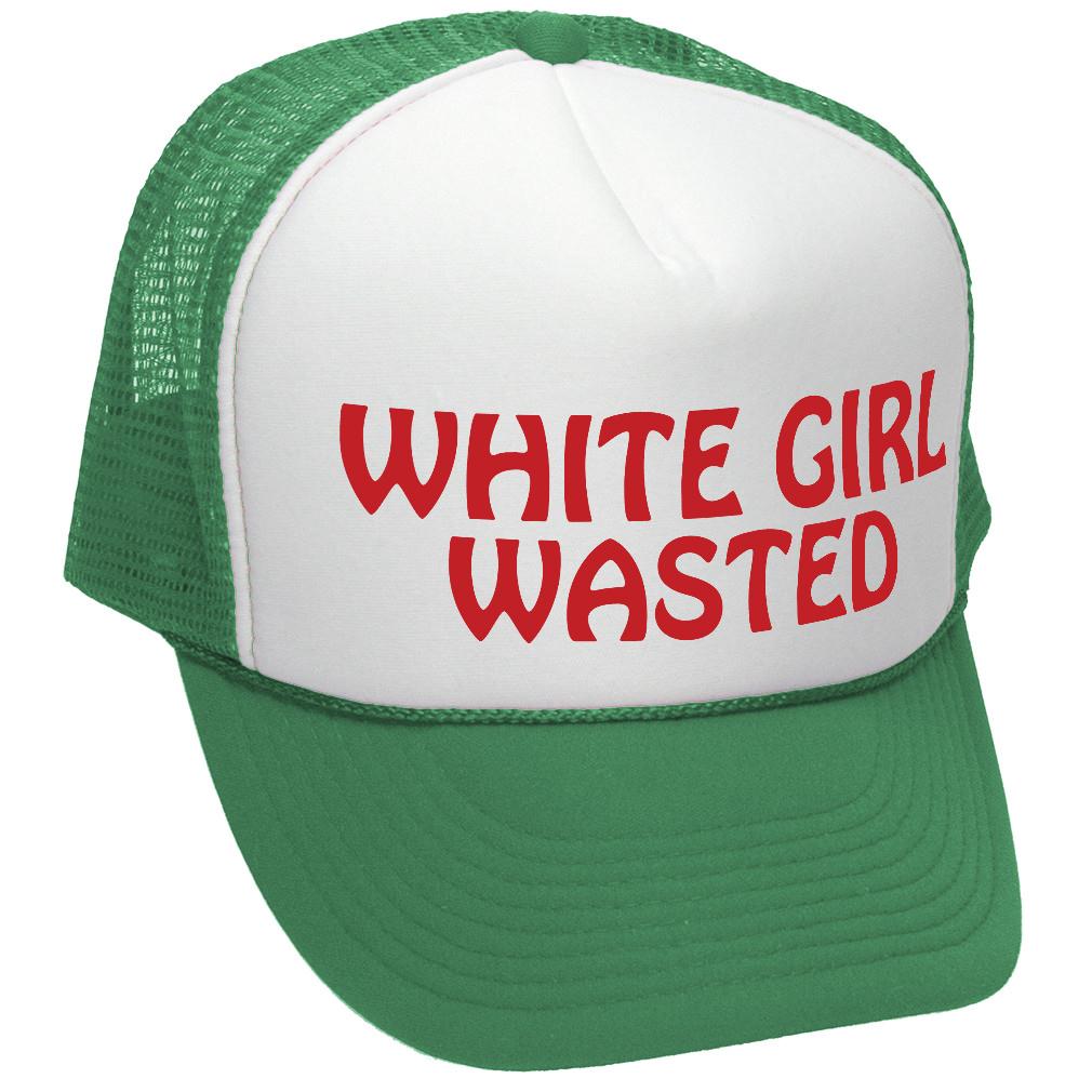 White Girl Wasted - Trucker Hat