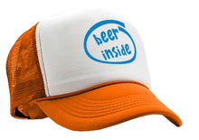 Load image into Gallery viewer, BEER INSIDE - parody college drinking - Trucker Hat
