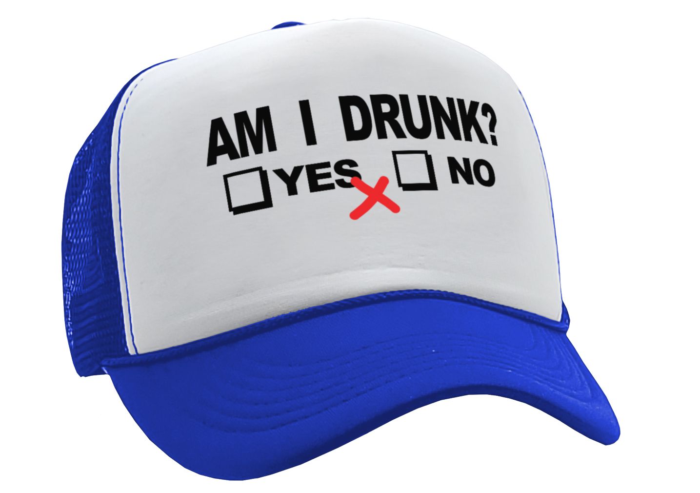 Am I Drunk Adjustable Snap Back Trucker Hat