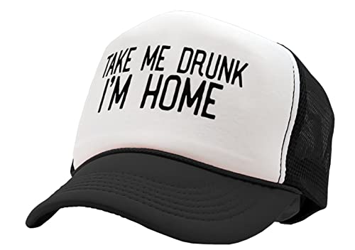 Guacamole - TAKE ME Drunk I'm Home - Funny Beer Alcohol - Vintage Retro Style Trucker Cap Hat