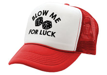 Load image into Gallery viewer, BLOW ME for LUCK - casino craps dice - Vintage Retro Style Trucker Cap Hat - Five Panel Retro Style TRUCKER Cap
