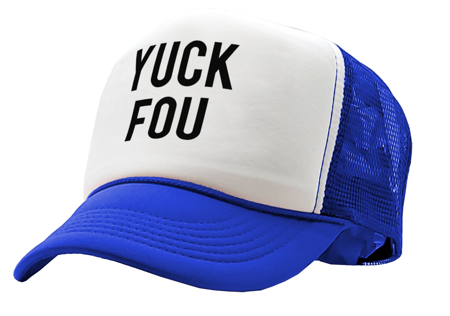 YUCK FOU - fuck you funny prank gag gift - Vintage Retro Style Trucker Cap Hat - Five Panel Retro Style TRUCKER Cap