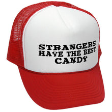 Load image into Gallery viewer, Strangers Have The Best Candy Trucker Hat - Mesh Cap - Five Panel Retro Style TRUCKER Cap
