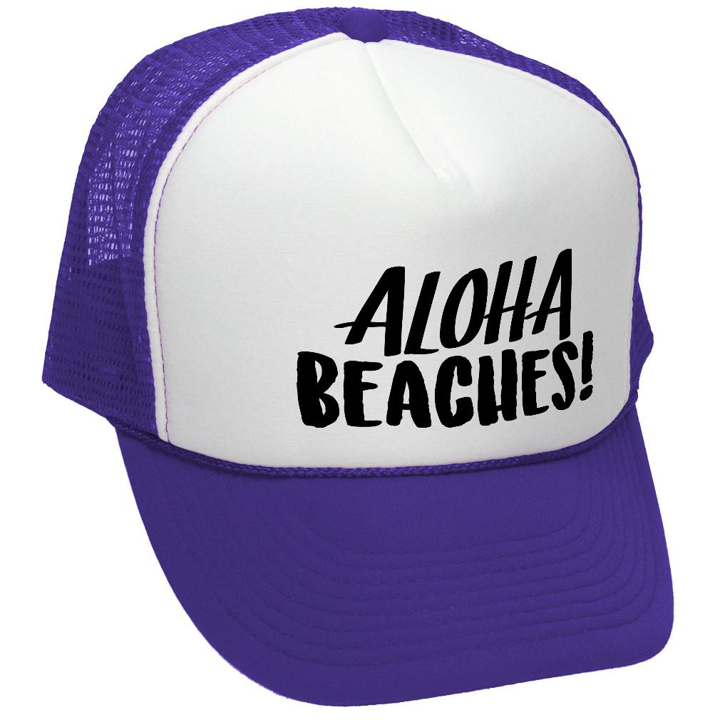 ALOHA BEACHES! Adult Trucker Cap Hat