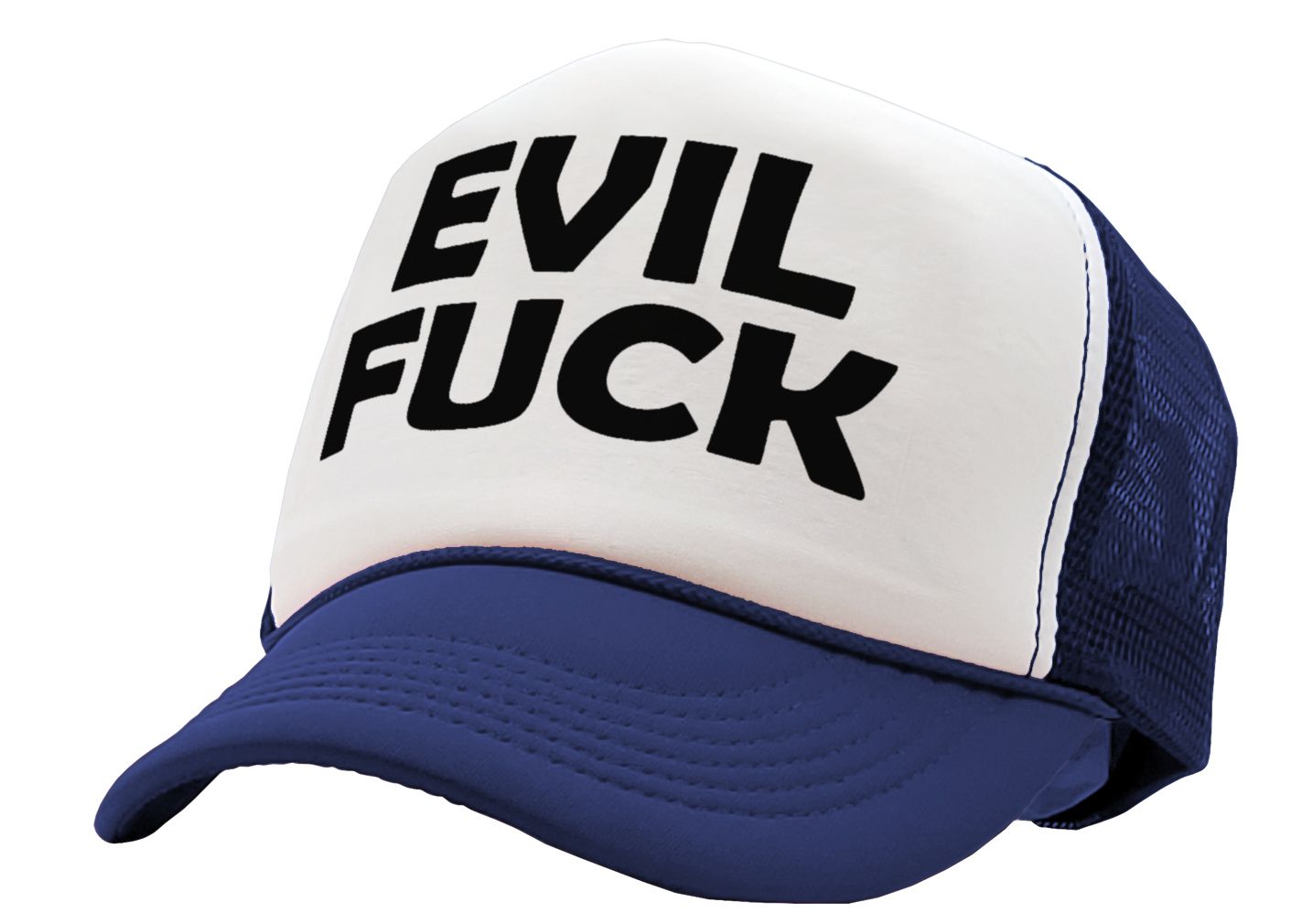 EVIL FUCK - sadistic bastard sick twisted - Vintage Retro Style Trucker Cap Hat - Five Panel Retro Style TRUCKER Cap