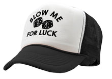 Load image into Gallery viewer, BLOW ME for LUCK - casino craps dice - Vintage Retro Style Trucker Cap Hat - Five Panel Retro Style TRUCKER Cap
