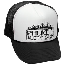 Load image into Gallery viewer, Phuket - Let&#39;s Go Trucker Hat - Mesh cap - Five Panel Retro Style TRUCKER Cap
