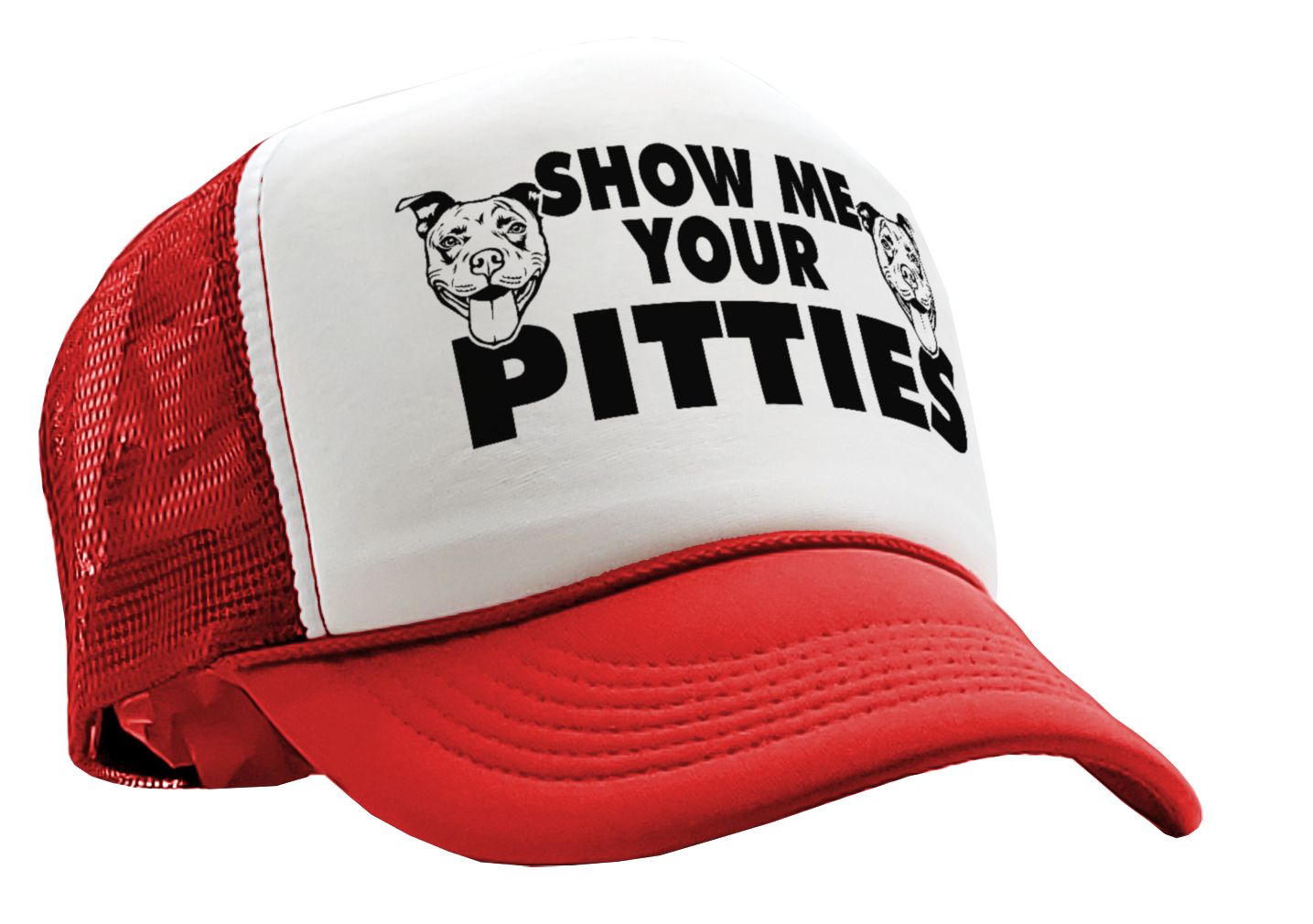 Show Me Your PITTIES - pit bull dog pitbull love - Vintage Retro Style Trucker Cap Hat - Five Panel Retro Style TRUCKER Cap