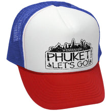 Load image into Gallery viewer, Phuket - Let&#39;s Go Trucker Hat - Mesh cap - Five Panel Retro Style TRUCKER Cap
