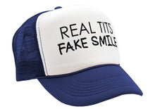 Load image into Gallery viewer, REAL TITS FAKE SMILE - parody joke gag - Vintage Retro Style Trucker Cap Hat - Five Panel Retro Style TRUCKER Cap
