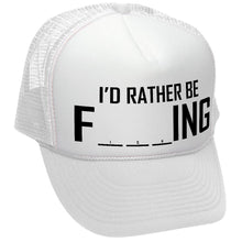 Load image into Gallery viewer, I&#39;D RATHER BE F___ING - fishing funny joke - Mesh Trucker Hat Cap - Five Panel Retro Style TRUCKER Cap
