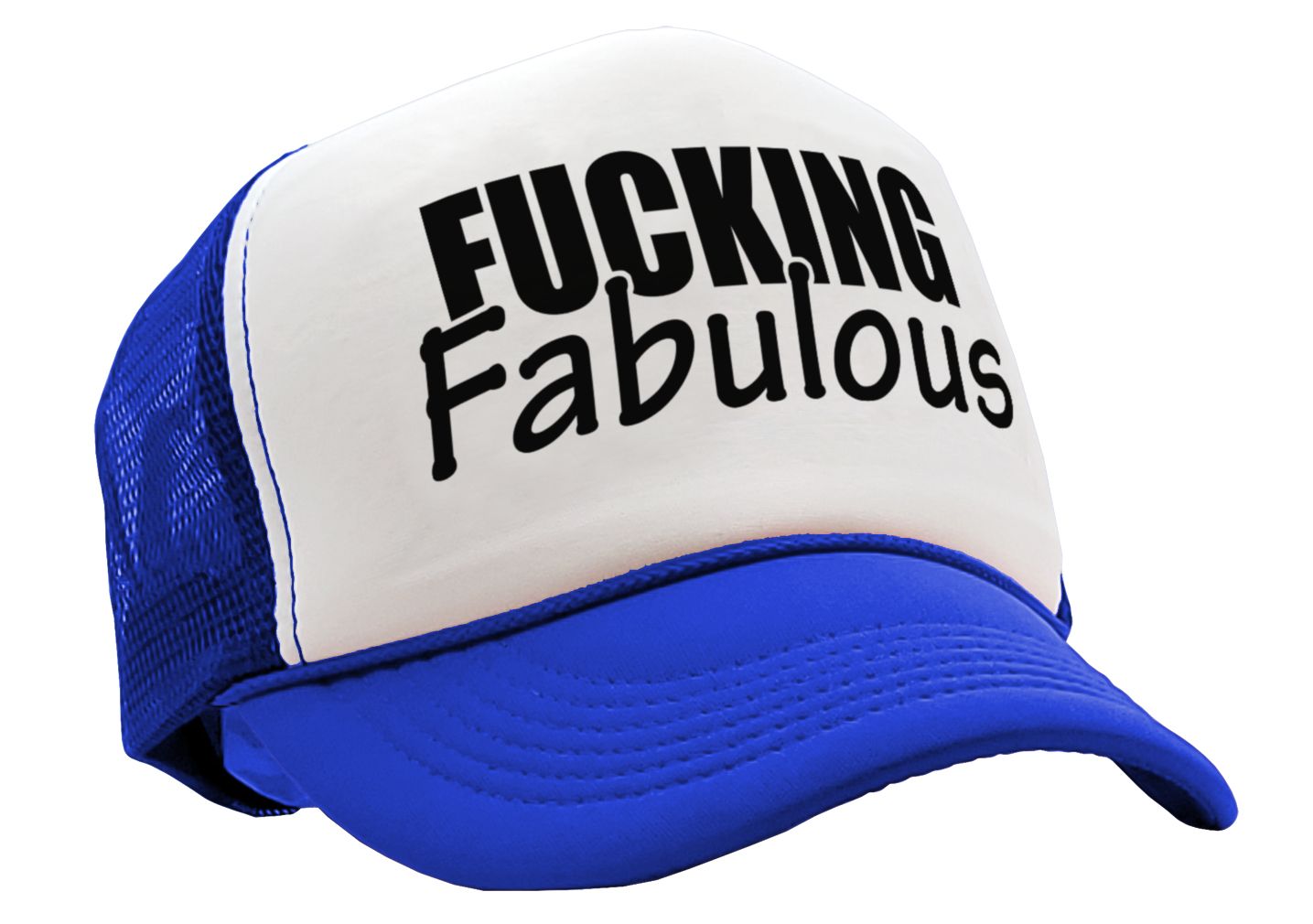 FUCKING FABULOUS - sexy funny hipster joke - Vintage Retro Style Trucker Cap Hat - Five Panel Retro Style TRUCKER Cap