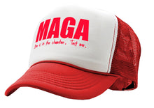 Load image into Gallery viewer, MAGA - One is in the chamber - Five Panel Retro Style TRUCKER Cap
