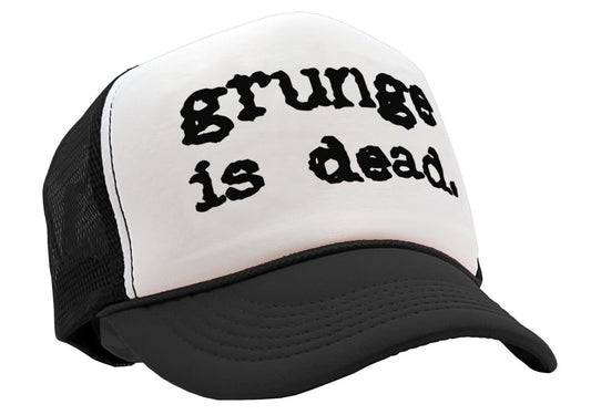 GRUNGE IS DEAD - 90's music seattle scene - Vintage Retro Style Trucker Cap Hat