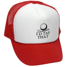 Load image into Gallery viewer, I&#39;d TAP THAT - GOLF - Retro Vintage Mesh Trucker Cap Hat - Five Panel Retro Style TRUCKER Cap
