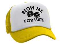 Load image into Gallery viewer, BLOW ME for LUCK - casino craps dice - Vintage Retro Style Trucker Cap Hat - Five Panel Retro Style TRUCKER Cap
