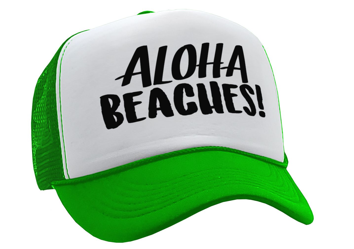 ALOHA BEACHES! - funny party joke gag - Adjustable Snap Back Trucker Cap Hat