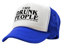 Load image into Gallery viewer, I see DRUNK PEOPLE - party club - Five Panel Retro Style TRUCKER Cap
