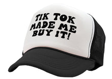 Load image into Gallery viewer, TIK TOK Made Me Buy It - viral video - Vintage Retro Style Trucker Cap Hat
