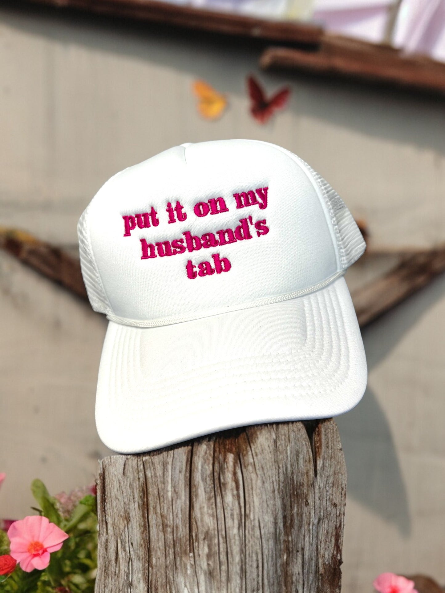 Put It On My Husband's Tab Embroidered Snap Back Trucker Hat