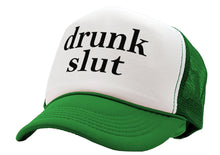 Load image into Gallery viewer, DRUNK SLUT - party frat college beer drink - Vintage Retro Style Trucker Cap Hat - Five Panel Retro Style TRUCKER Cap
