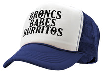 Load image into Gallery viewer, BRONCS BABES and BURRITOS - cowboy humor - Vintage Retro Style Trucker Cap Hat - Five Panel Retro Style TRUCKER Cap
