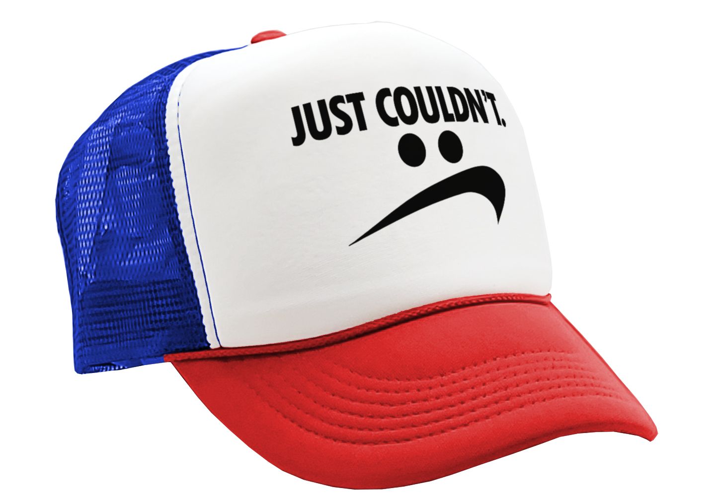 JUST COULDN'T - do it parody - Five Panel Retro Style TRUCKER Cap