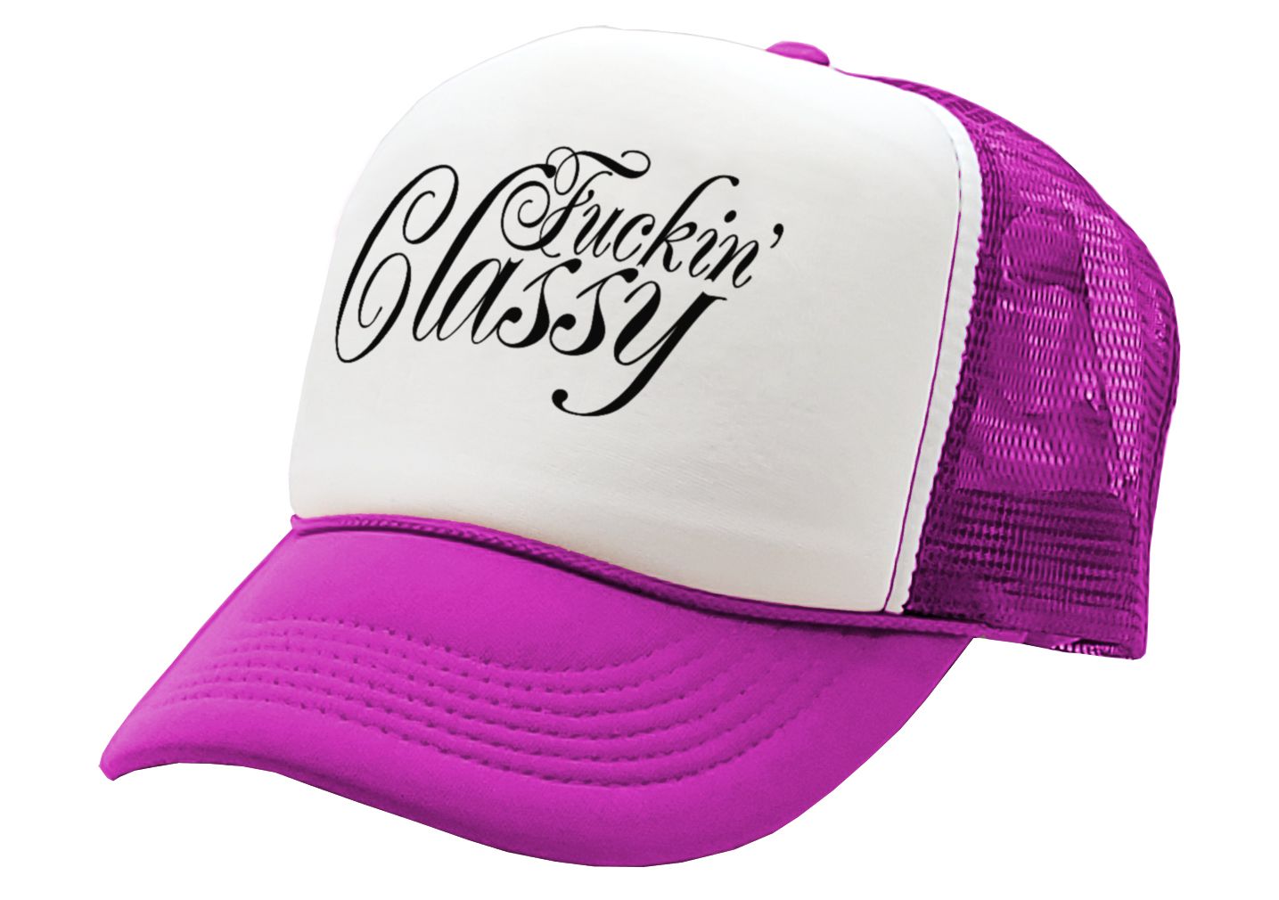 FUCKING CLASSY - vulgar obscene raunchy - Vintage Retro Style Trucker Cap Hat - Five Panel Retro Style TRUCKER Cap