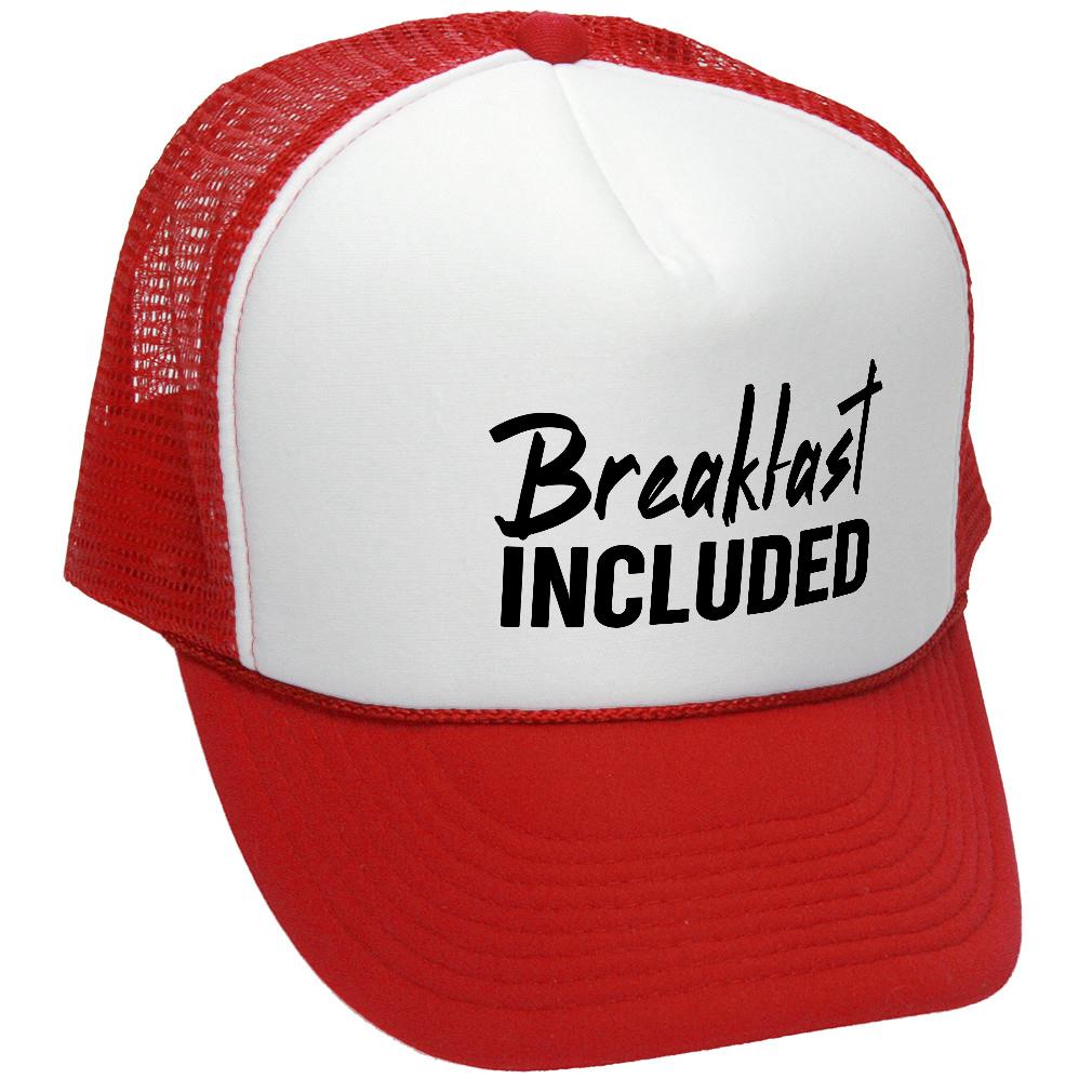 Breakfast Included - Retro Vintage Mesh Trucker Cap Hat - Flat Bill Snap Back 5 Panel Hat