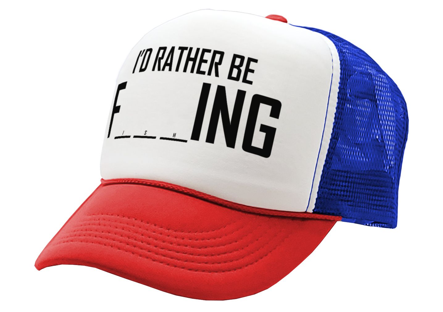 I'D RATHER BE F___ING - fishing funny joke - Mesh Trucker Hat Cap - Five Panel Retro Style TRUCKER Cap