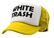 Load image into Gallery viewer, WHITE TRASH - redneck hillbilly funny prank - Vintage Retro Style Trucker Cap Hat - Five Panel Retro Style TRUCKER Cap
