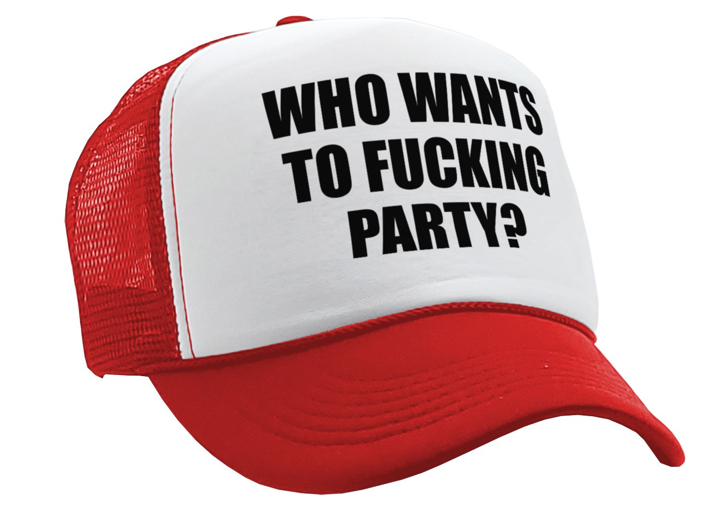 Who Wants To F___ING PARTY - college beer - Vintage Retro Style Trucker Cap Hat - Five Panel Retro Style TRUCKER Cap