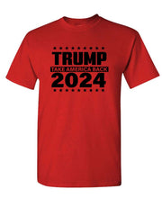 Load image into Gallery viewer, Trump 2024 - Take America Back Political Conservative Unisex T-Shirt - MAGA
