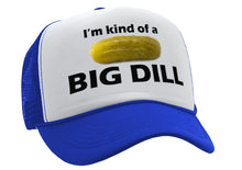 Load image into Gallery viewer, I&#39;M KIND OF A BIG DILL - funny parody - Vintage Retro Style Trucker Cap Hat - Five Panel Retro Style TRUCKER Cap
