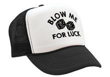 Load image into Gallery viewer, BLOW ME for LUCK - casino craps dice - Vintage Retro Style Trucker Cap Hat
