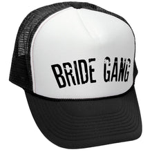 Load image into Gallery viewer, Bride Gang Trucker Hat - Flat Bill Snap Back 5 Panel Hat
