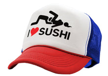 Load image into Gallery viewer, I HEART SUSHI - 69 eat out sexy down town - Vintage Retro Style Trucker Cap Hat - Five Panel Retro Style TRUCKER Cap
