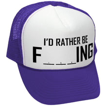 Load image into Gallery viewer, I&#39;D RATHER BE F___ING - fishing funny joke - Mesh Trucker Hat Cap - Five Panel Retro Style TRUCKER Cap
