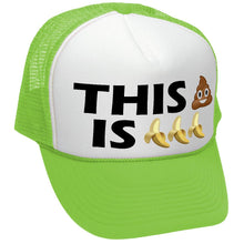 Load image into Gallery viewer, THIS S--- IS BANANAS - funny parody joke - Mesh Trucker Hat Cap - Five Panel Retro Style TRUCKER Cap
